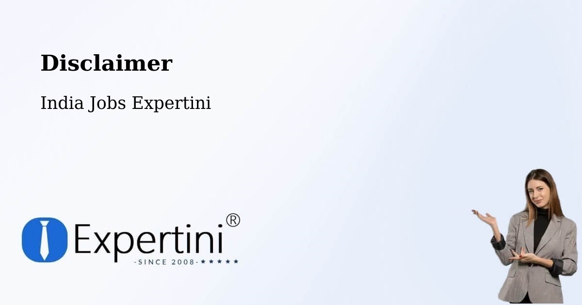 Disclaimer – Howrah - India Jobs Expertini